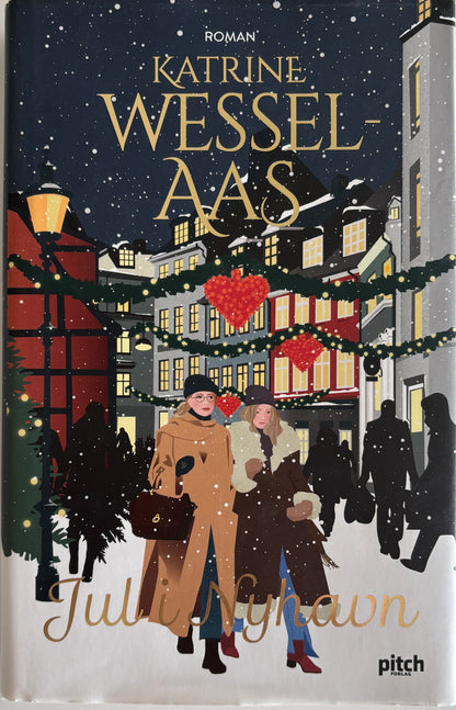 Wessel-Aas, Katrine: Jul i Nyhavn