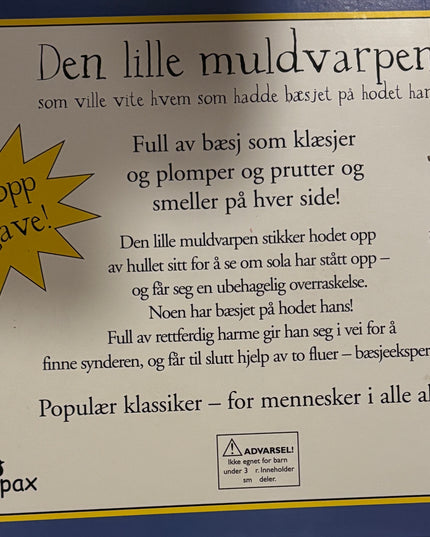 Holzwarth, Werner: Den lille muldvarpen som ville vite hvem som hadde bæsjet på hodet hans - Stor pop-up utgave