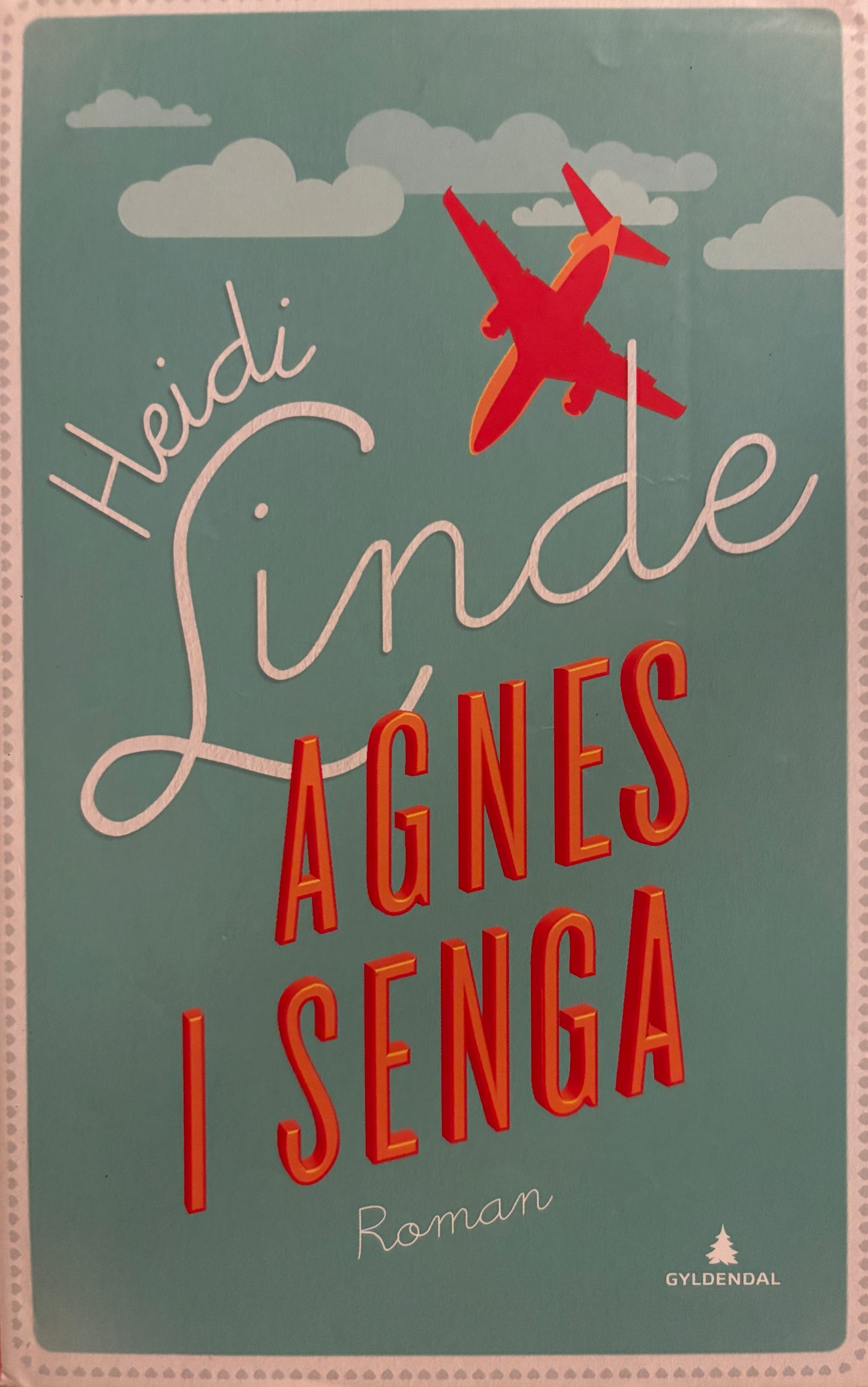 Linde, Heidi: Agnes i senga