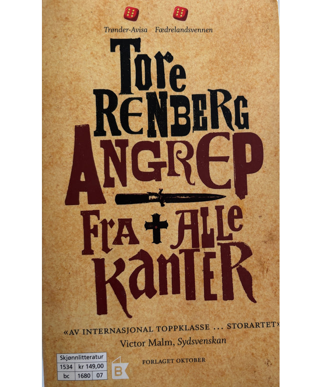 Renberg, Tore: Angrep fra alle kanter