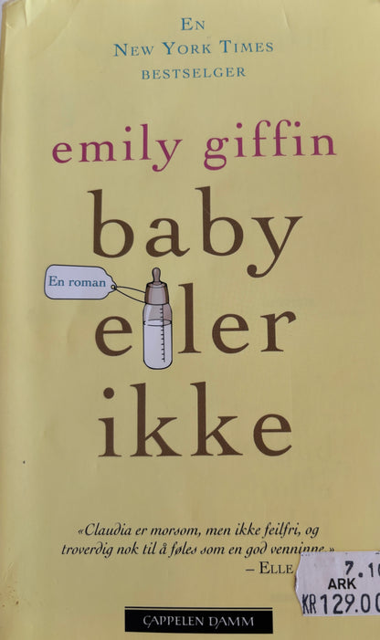 Griffin, Emily: Baby eller ikke