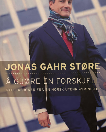 Gahr, Støre: Jonas: Å gjøre en forskjell