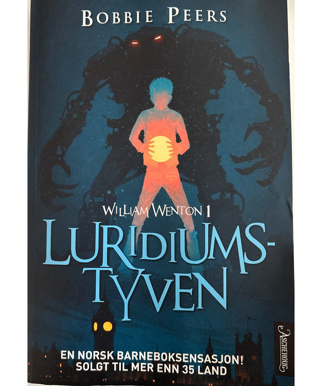 Peers, Bobbie: Luridiumstyven