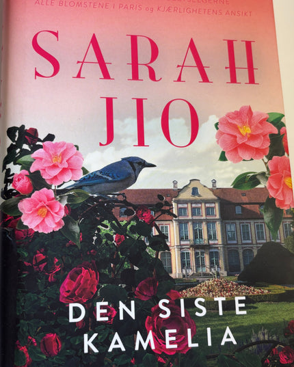 Jio, Sarah: Den siste kamelia