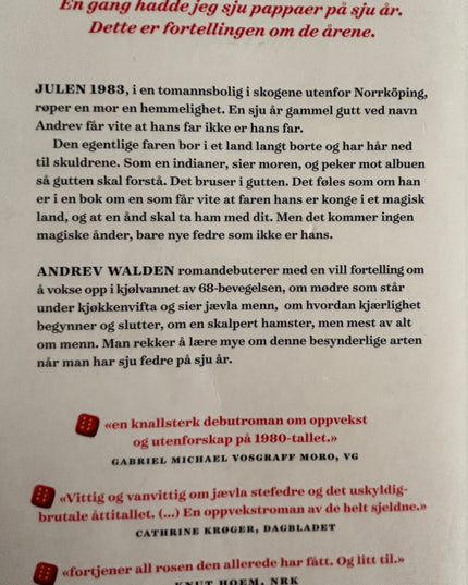 Walden, Andrev: Jævla menn