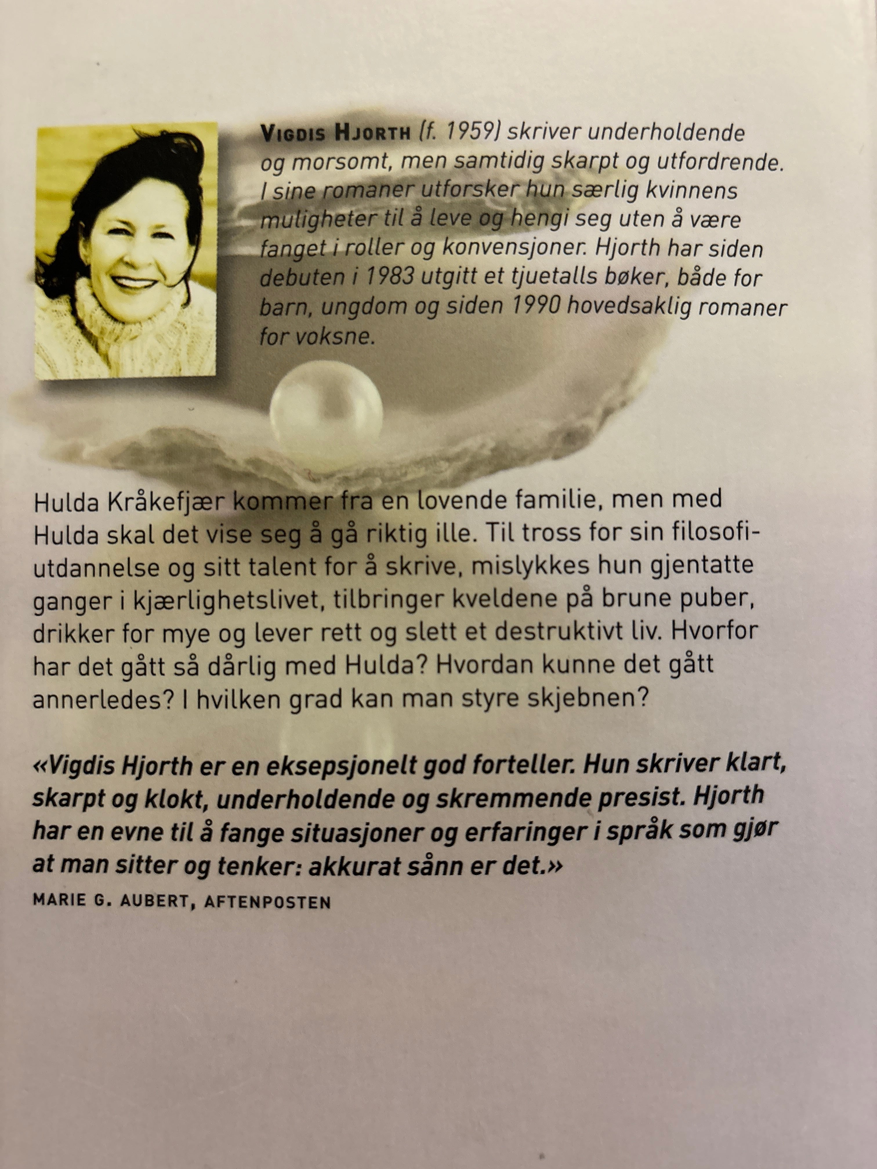 Hjorth, Vigdis: Tredje person entall