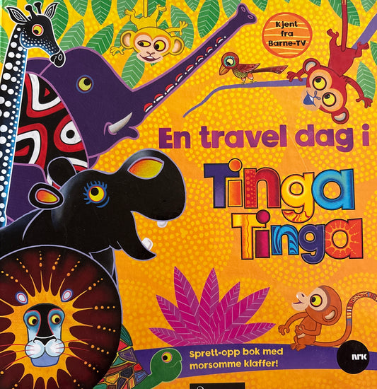 En travel dag i Tinga Tinga