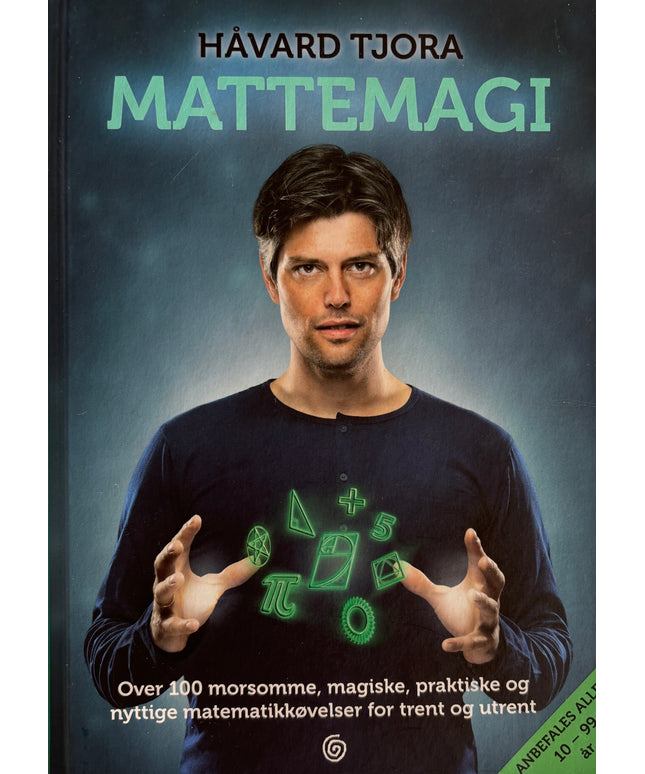 Tjora, Håvard: Mattemagi