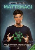 Tjora, Håvard: Mattemagi