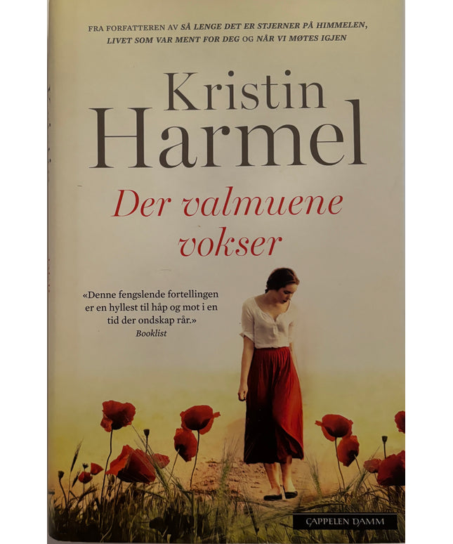 Harmel, Kristin: Der valmuene vokser