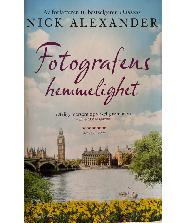 Alexander, Nick: Fotografens hemmelighet