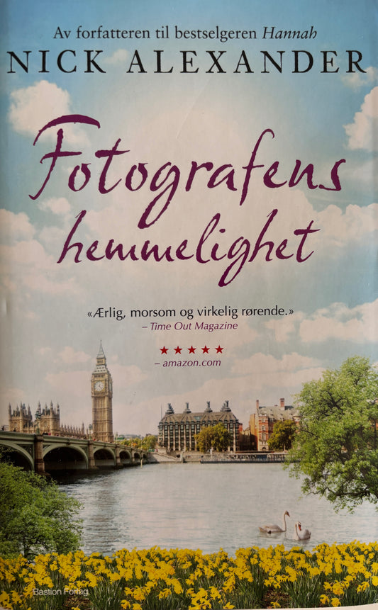 Alexander, Nick: Fotografens hemmelighet