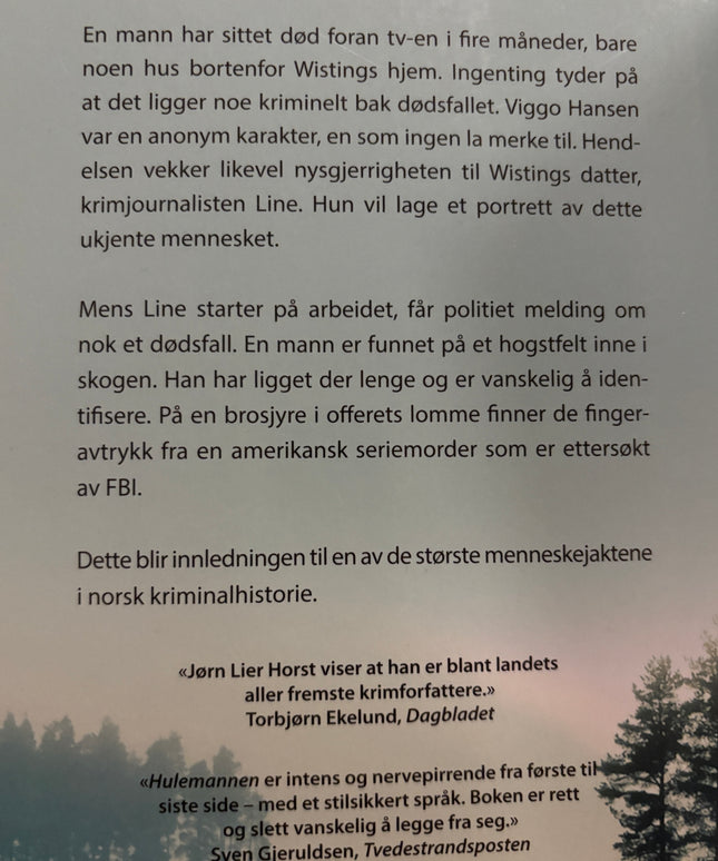 Lier Horst, Jørn: Hulemannen