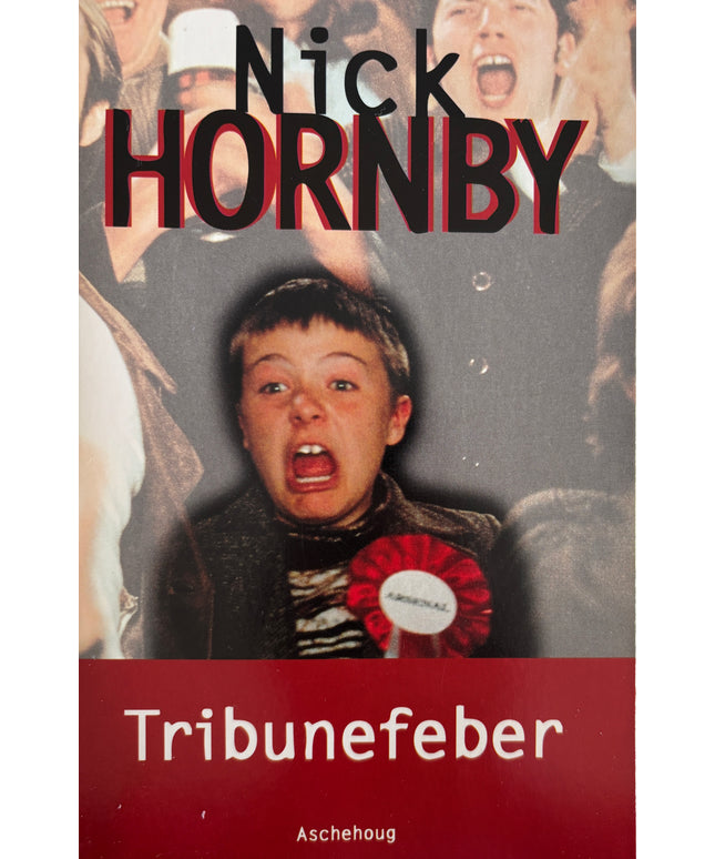 Hornby, Nick: Tribunefeber