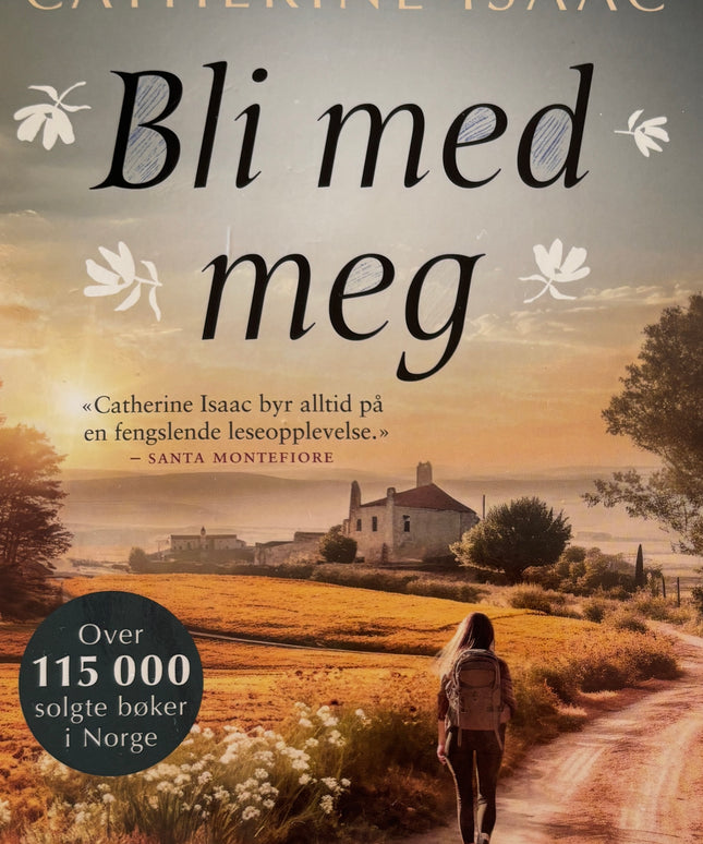 Isaac, Catherine: Bli med meg