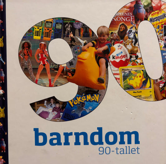 Barndom 90-tallet