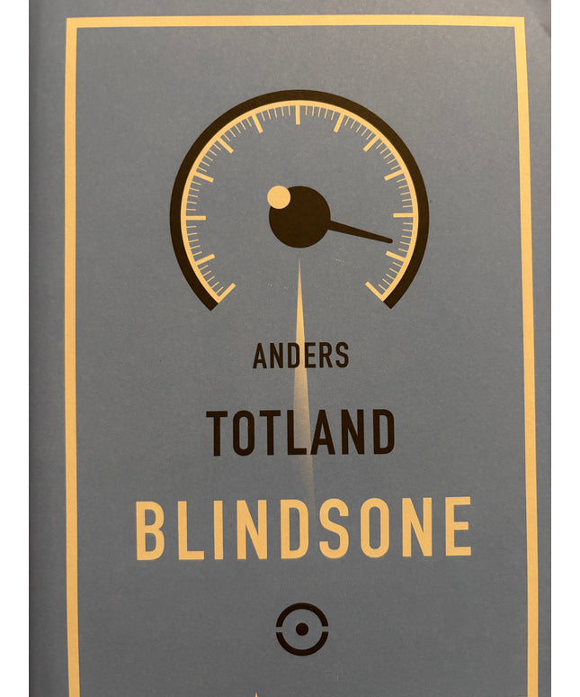 Totland, Anders: Blindsone