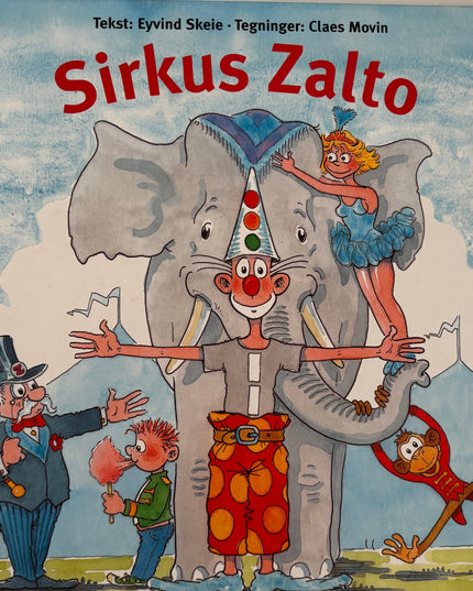 Skeie, Eyvind: Sirkus Zalto
