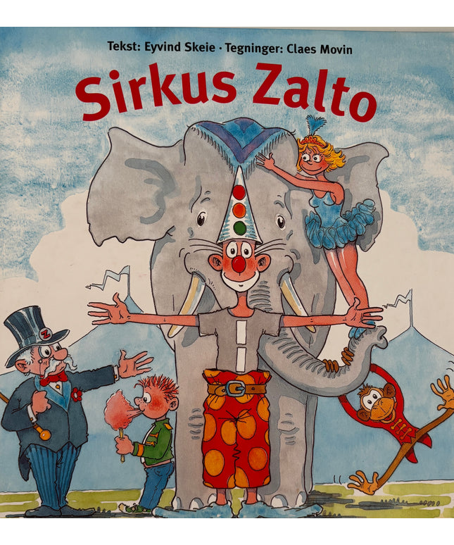 Skeie, Eyvind: Sirkus Zalto