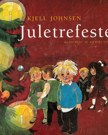 Johnsen, Kjell: Juletrefesten