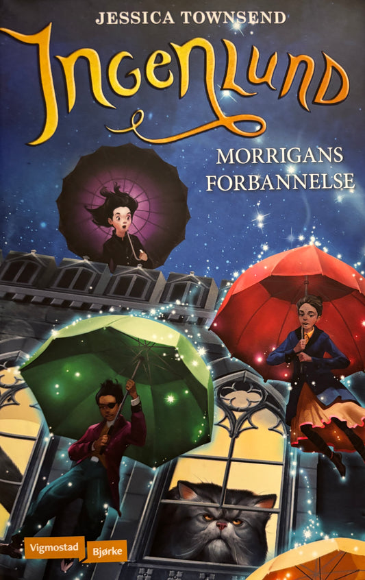 Townsend, Jessica: Ingenlund - Morrigans forbannelse