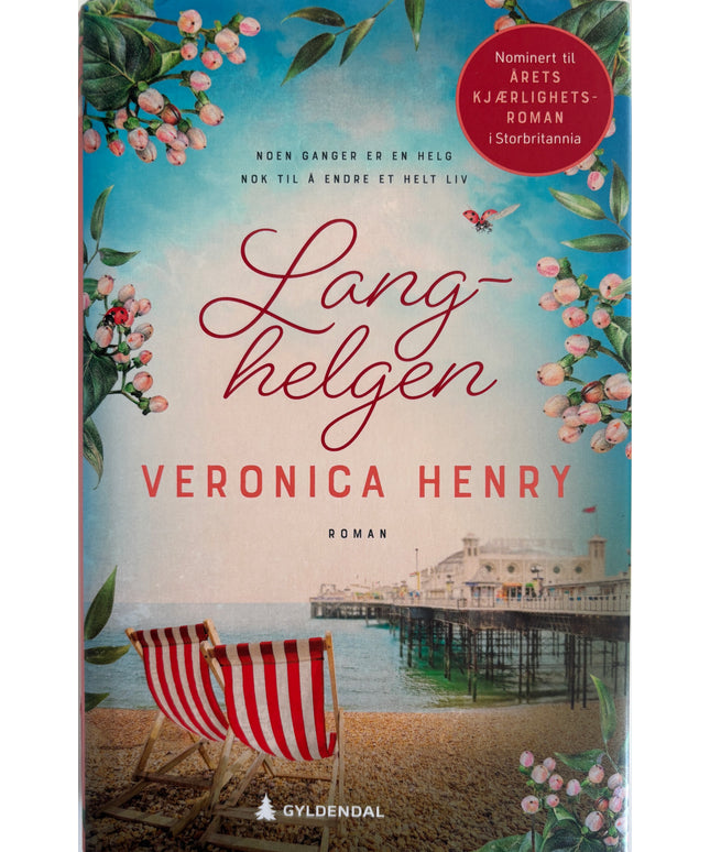 Henry, Veronica: Langhelgen