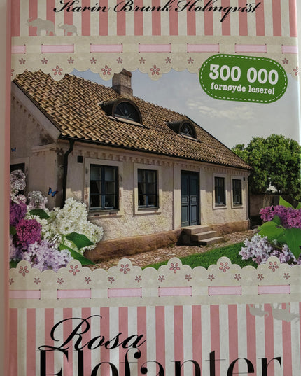 Brunk Holmqvist, Karin: Rosa elefanter
