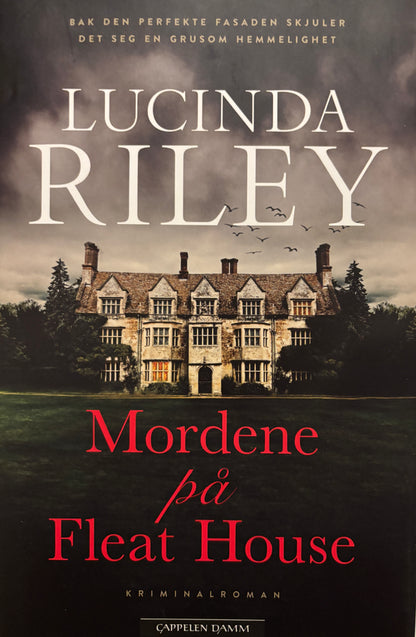 Riley, Lucinda: Mordene på Fleat House