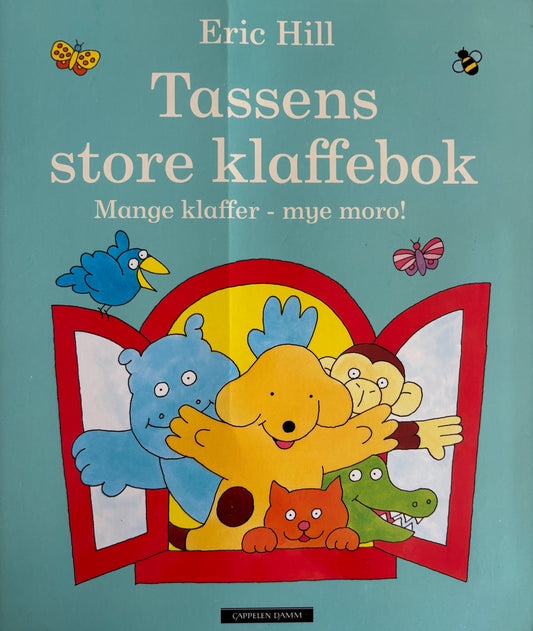 Hill, Eric: Tassens store klaffebok