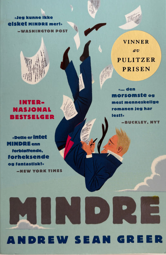 Greer, Andrew Sean: Mindre