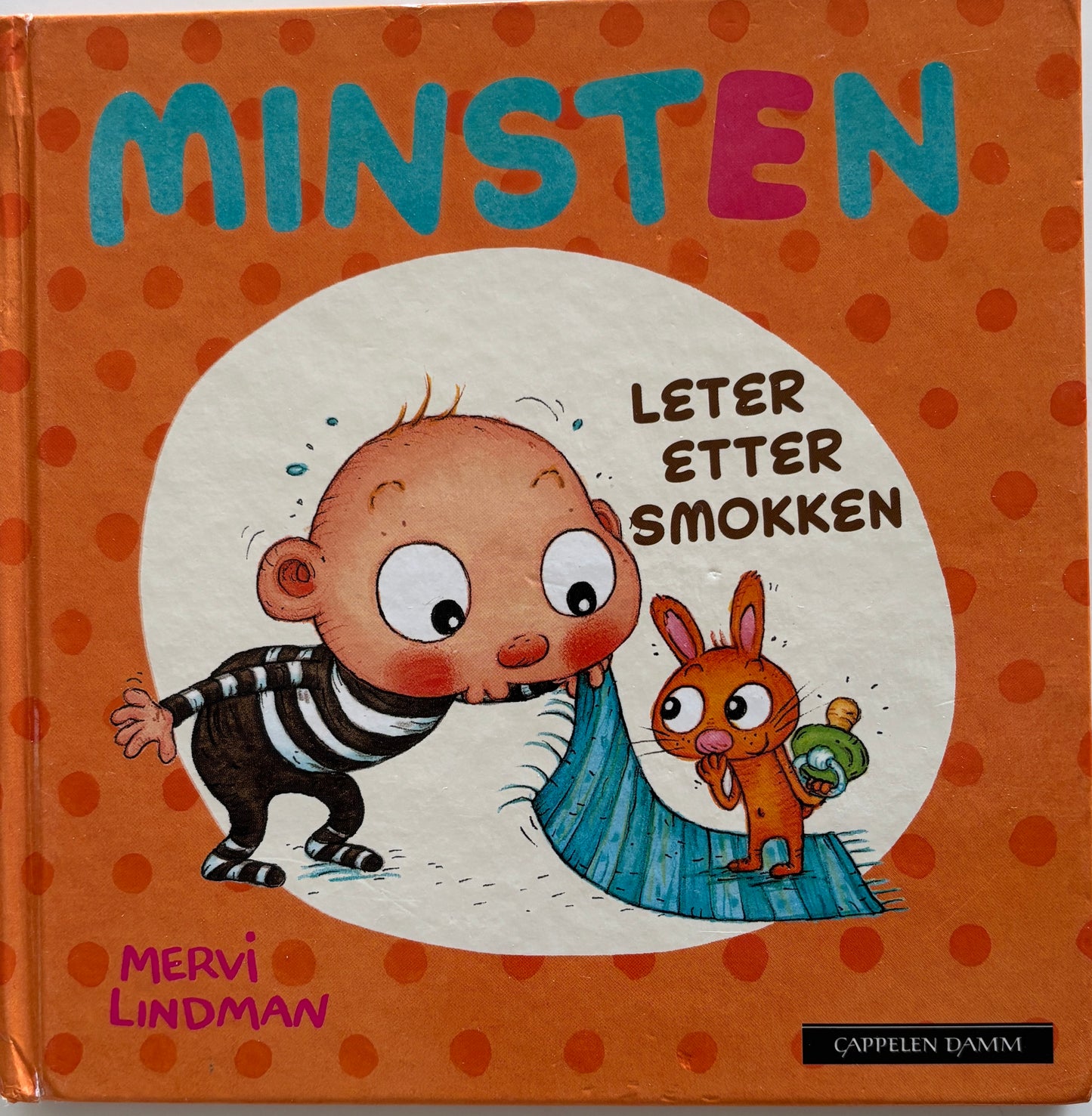 Lindman, Mervi: Minsten leter etter smokken