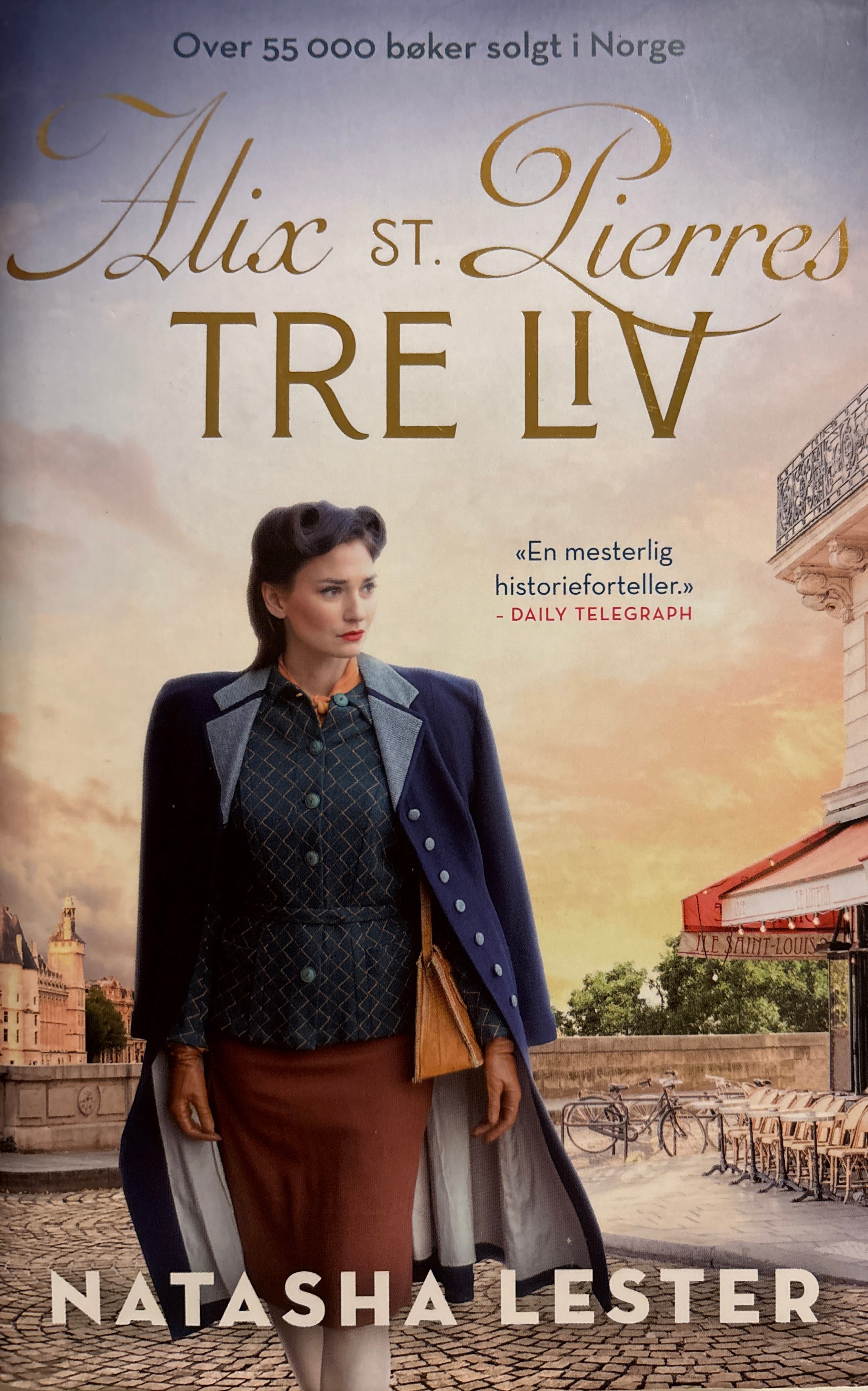 Lester, Natasha: Alix St. Pierres tre liv