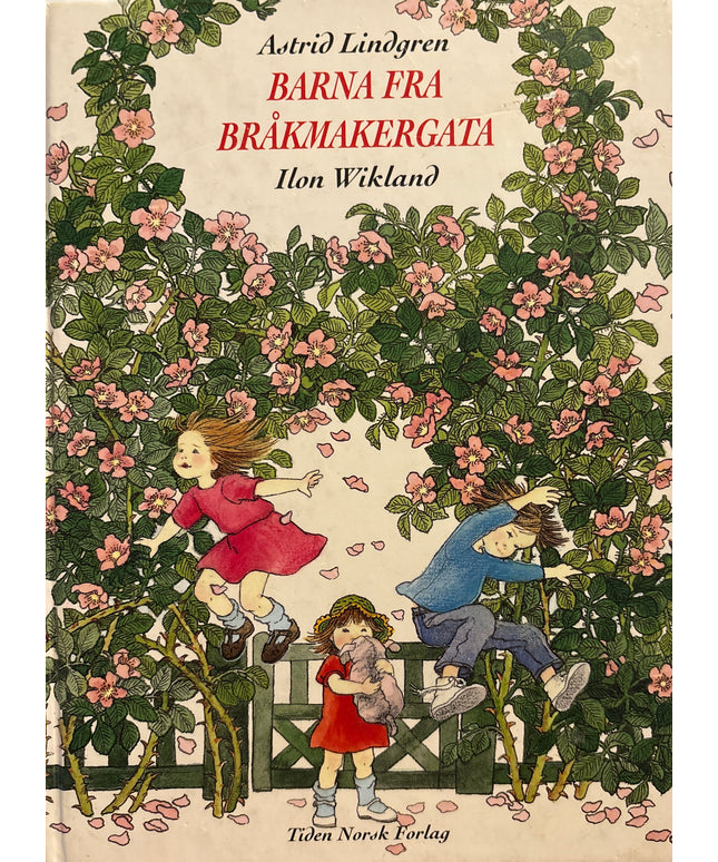 Lindgren, Astrid: Barna fra Bråkmakergata