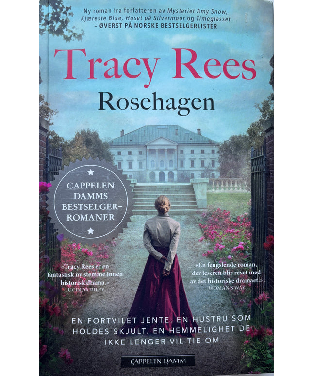 Rees, Tracy: Rosehagen
