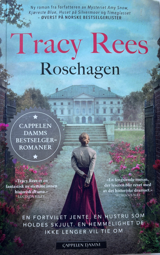 Rees, Tracy: Rosehagen