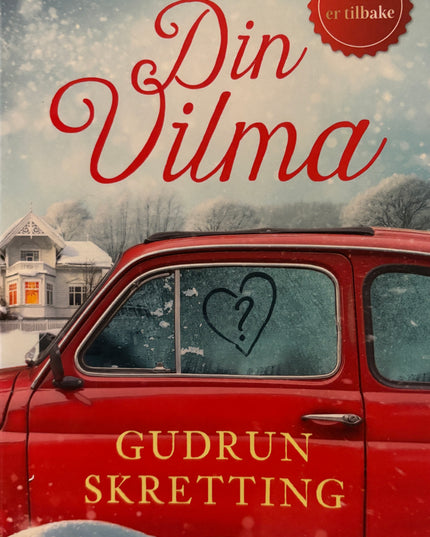 Tre menn til Vilma - Gudrun Skretting (innbundet)
