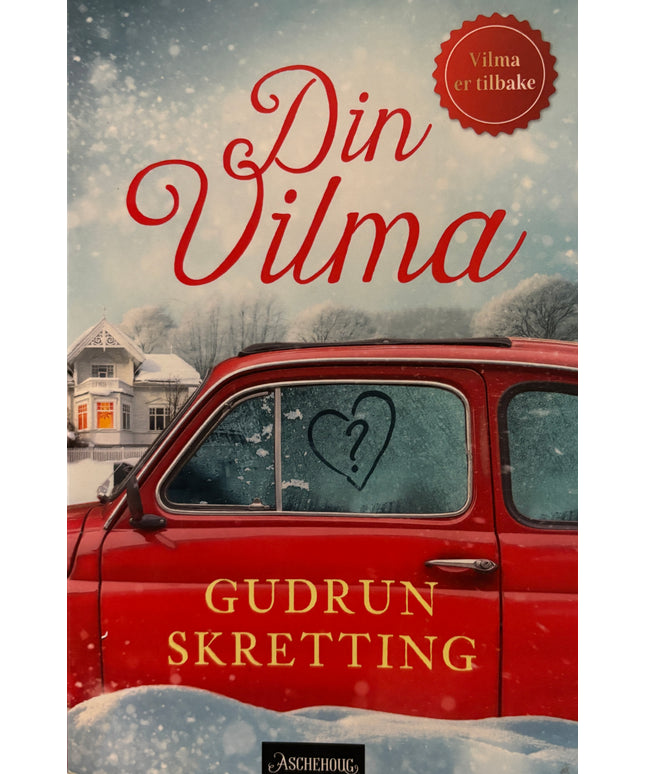 Skretting, Gudrun: Din Vilma