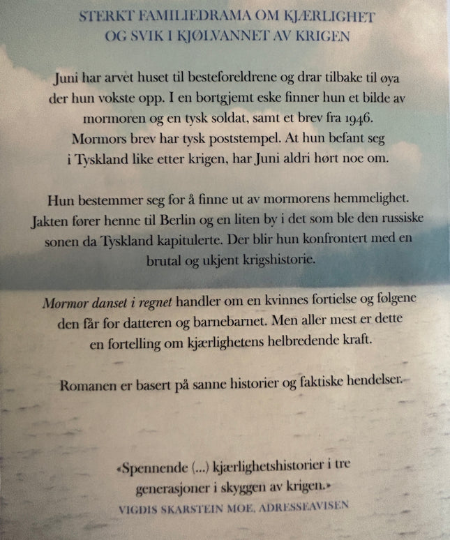 Teige, Trude: Mormor danset i regnet