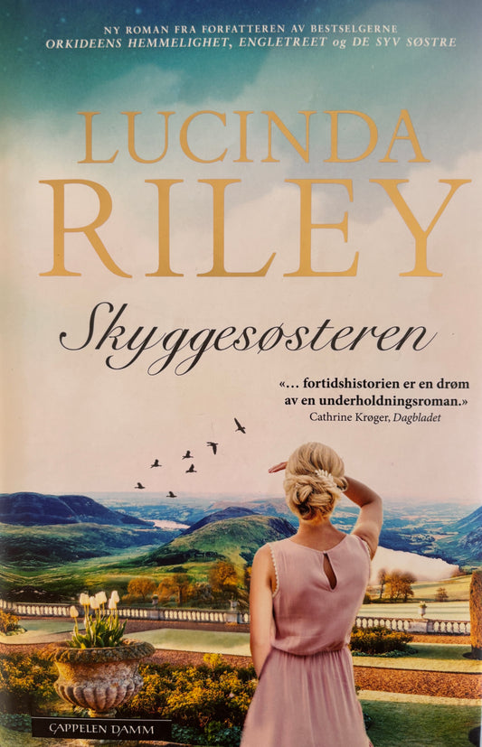 Riley, Lucinda: Skyggesøsteren