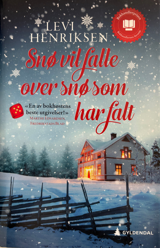 Henriksen, Levi: Snø vil falle over snø som har falt