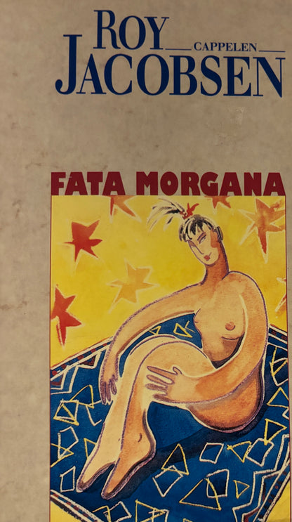 Jacobsen, Roy: Fata morgana