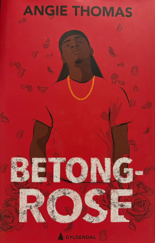 Thomas, Angie: Betongrose