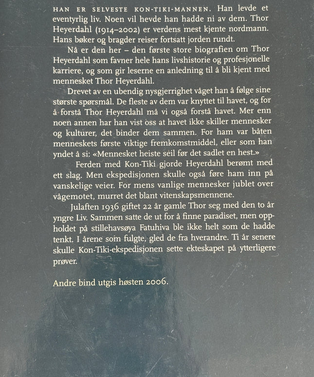Kvam Jr, Ragnar: Thor Heyerdahl - Mannen og havet