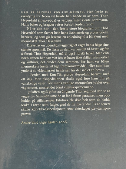 Kvam Jr, Ragnar: Thor Heyerdahl - Mannen og havet