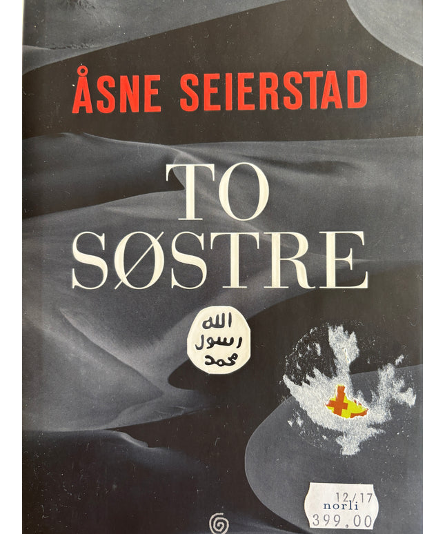 Seierstad, Åsne: To søstre