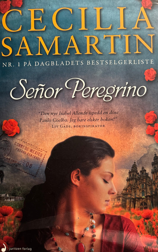 Samartin, Cecilia: Senor Peregrino
