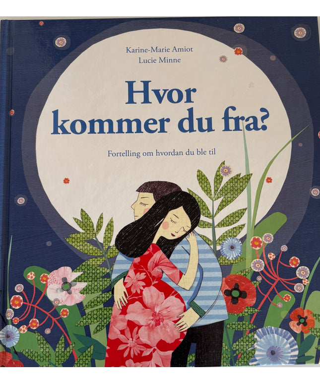 Amiot, Karine-Marie: Hvor kommer du fra?
