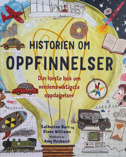 Barr, Catherine: Historien om oppfinnelser