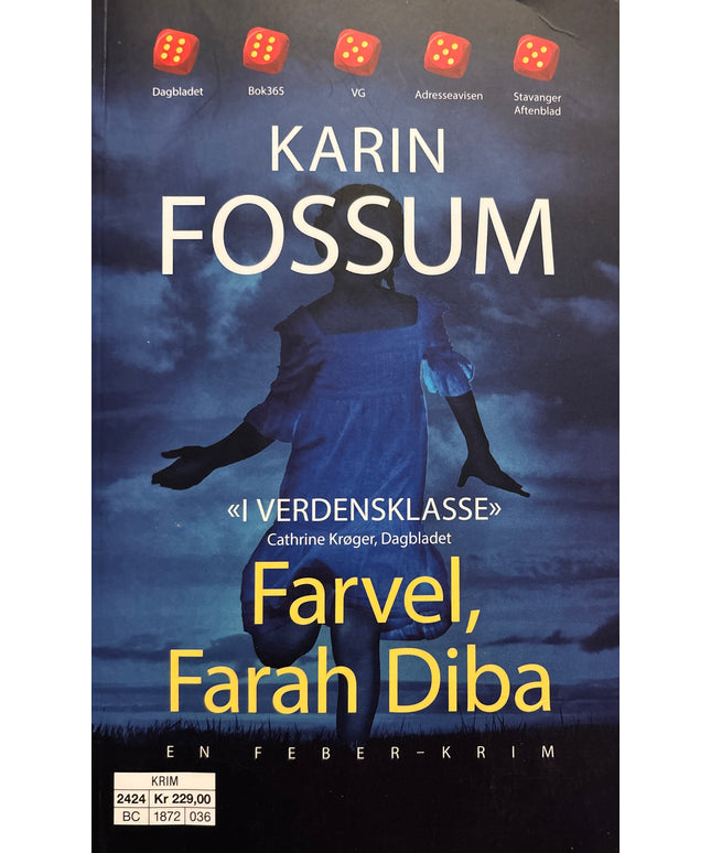 Fossum, Karin: Farvel, Farah Diba