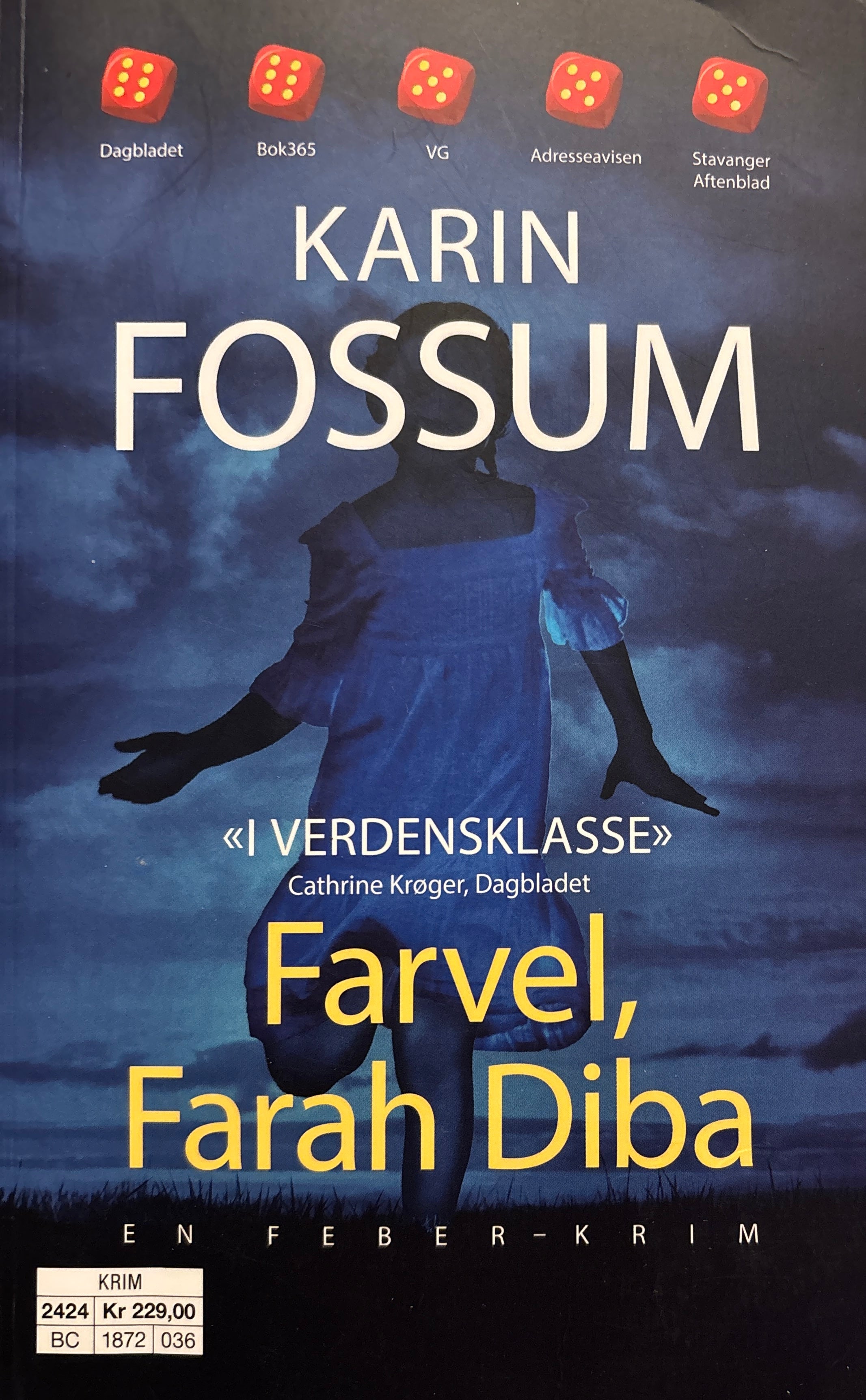 Fossum, Karin: Farvel, Farah Diba